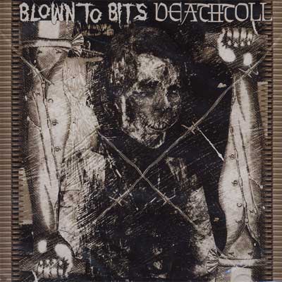 Blown To Bits / Deathtoll - split CD (image for) Blown To Bits / Deathtoll - split CD