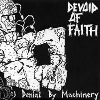 Devoid of Faith - Denial By Machinery 7" (image for) Devoid of Faith - Denial By Machinery 7"