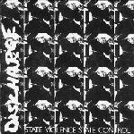 Discharge - State Violence State Control 7" (image for) Discharge - State Violence State Control 7"