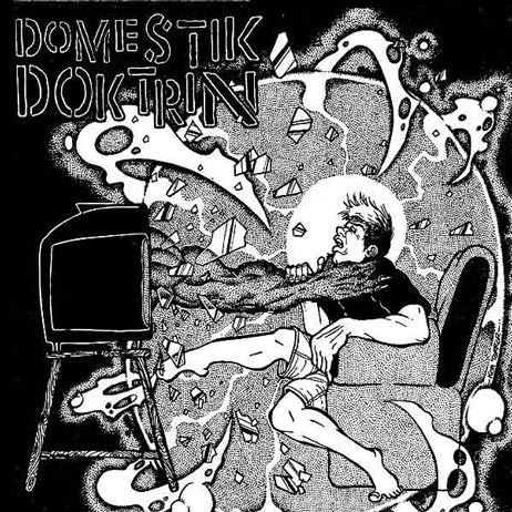 Domestik Doktrin - Self Titled 7" (image for) Domestik Doktrin - Self Titled 7"