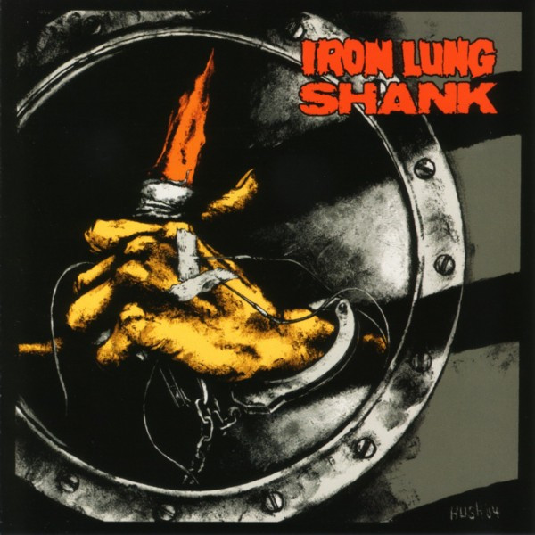 Iron Lung / Shank - split CD (image for) Iron Lung / Shank - split CD