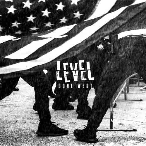 Level - Gone West 7" (image for) Level - Gone West 7"