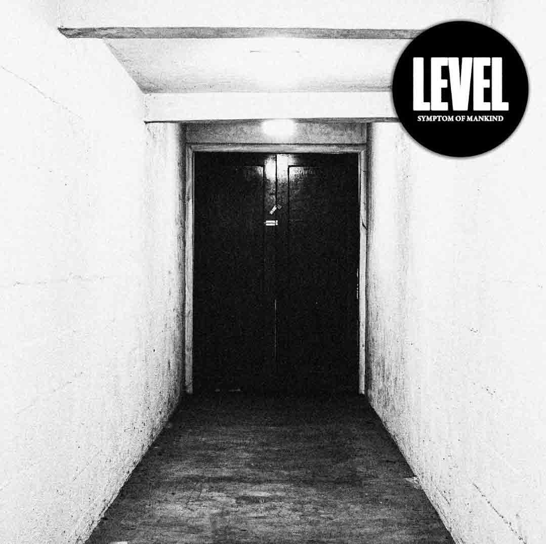 LEVEL - Symptom of Mankind LP (image for) LEVEL - Symptom of Mankind LP