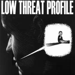 Low Threat Profile - Product #3 7" (image for) Low Threat Profile - Product #3 7"