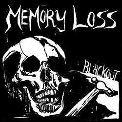 Memory Loss - Blackout 7" (image for) Memory Loss - Blackout 7"