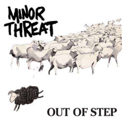 Minor Threat - Out Of Step LP (image for) Minor Threat - Out Of Step LP