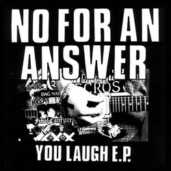 No For An Answer - You Laugh 7" (image for) No For An Answer - You Laugh 7"