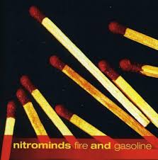 Nitrominds - Fire And Gasoline CD (image for) Nitrominds - Fire And Gasoline CD