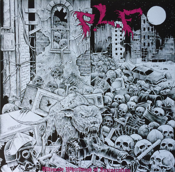 P.L.F. - Ultimate Whirlwind of Incineration LP (image for) P.L.F. - Ultimate Whirlwind of Incineration LP