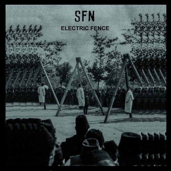SFN - Electric Fence LP (image for) SFN - Electric Fence LP