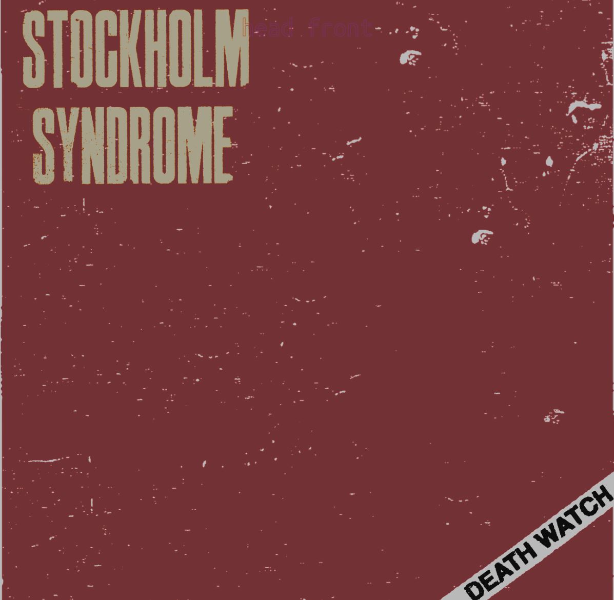 Stockholm Syndrome - Death Watch LP (black vinyl) (image for) Stockholm Syndrome - Death Watch LP (black vinyl)