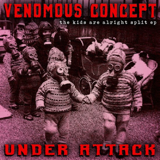 Venomous Concept / Under Attack - Split 7" (image for) Venomous Concept / Under Attack - Split 7"