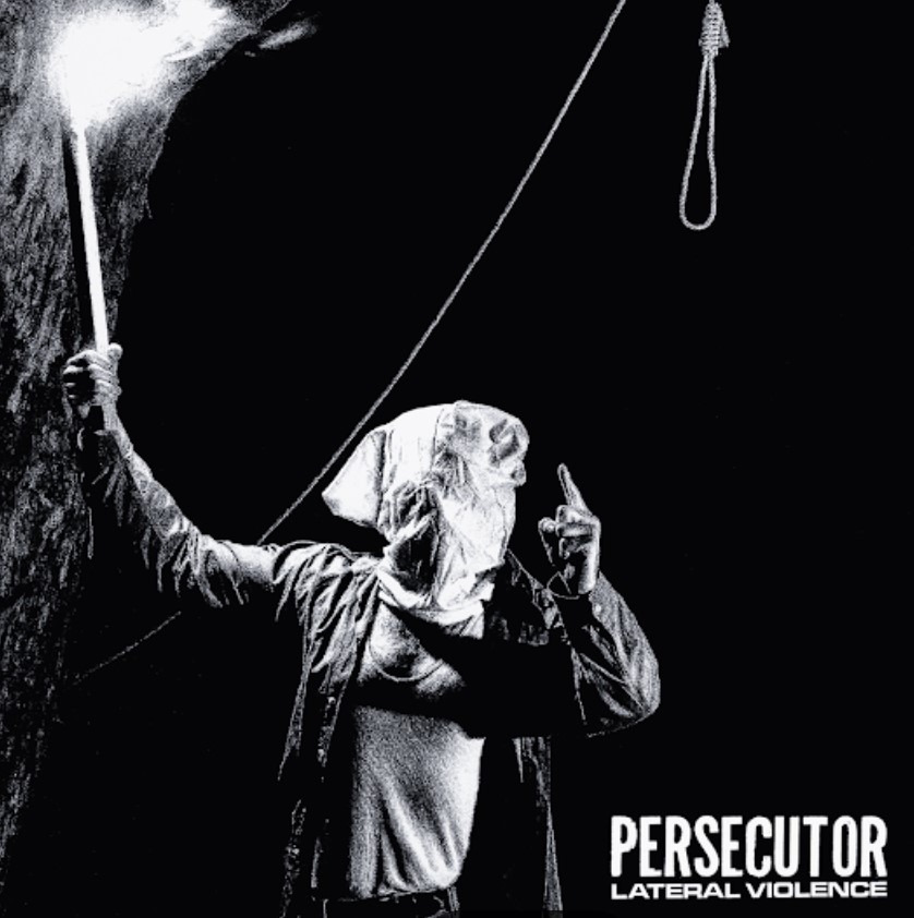 Persecutor - Lateral Violence 7" (image for) Persecutor - Lateral Violence 7"
