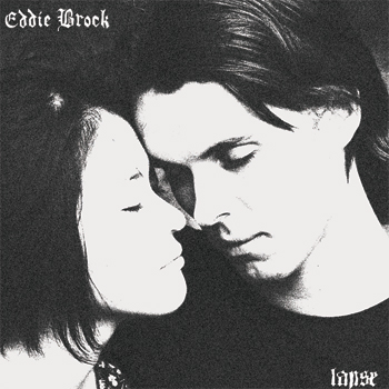 Lapse / Eddie Brock - split 7" (black vinyl) (image for) Lapse / Eddie Brock - split 7" (black vinyl)