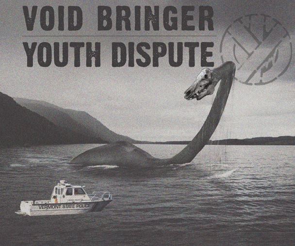 Void Briger / Youth Dispute - split CS (image for) Void Briger / Youth Dispute - split CS