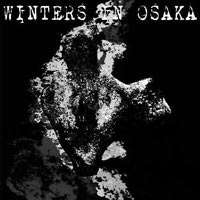Winters In Osaka - Molded to Crawl CD