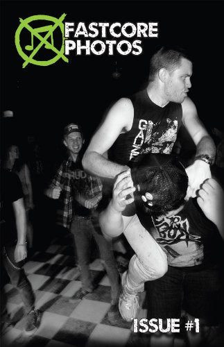 Fastcore Photos - Issue #1 Zine now available