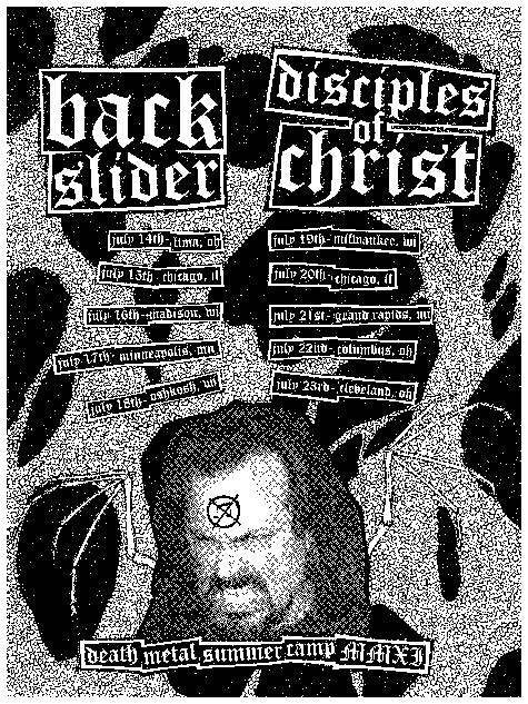Backslider / Disciples of Christ - Summer 2011 Tour