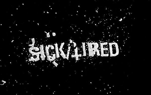 Sick/Tired - Mini Summer Tour