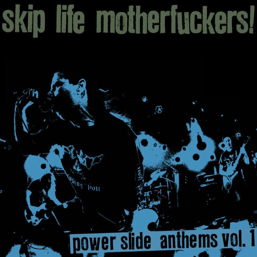 Skiplife - Power Slide Anthems Vol. 1 Discography CS