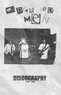 The Dead Body Men - Discography 1999-2000 CS