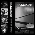 Sex Prisoner - Cautionary Tale CS
