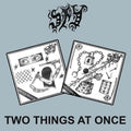 Spy - Two Things At Once CD