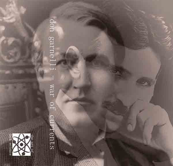 Don Garnelli - War Of Currents CS