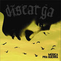 Discarga - Música Pra Guerra CD