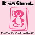 Kissland - First Two 7"s Collection CD