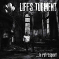 Life's Torment - ...In Retrospect LP