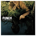 Punch - They Don't Have To Believe CD