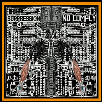 NoComply / Suppression - split 10"