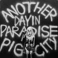 Pig City - Another Day In Paradise (purple vinyl)