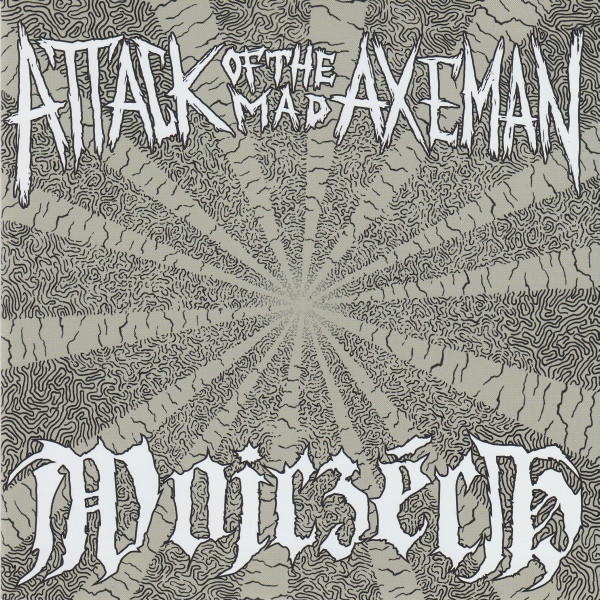 Attack Of The Mad Axeman / Wojczech - split 7"