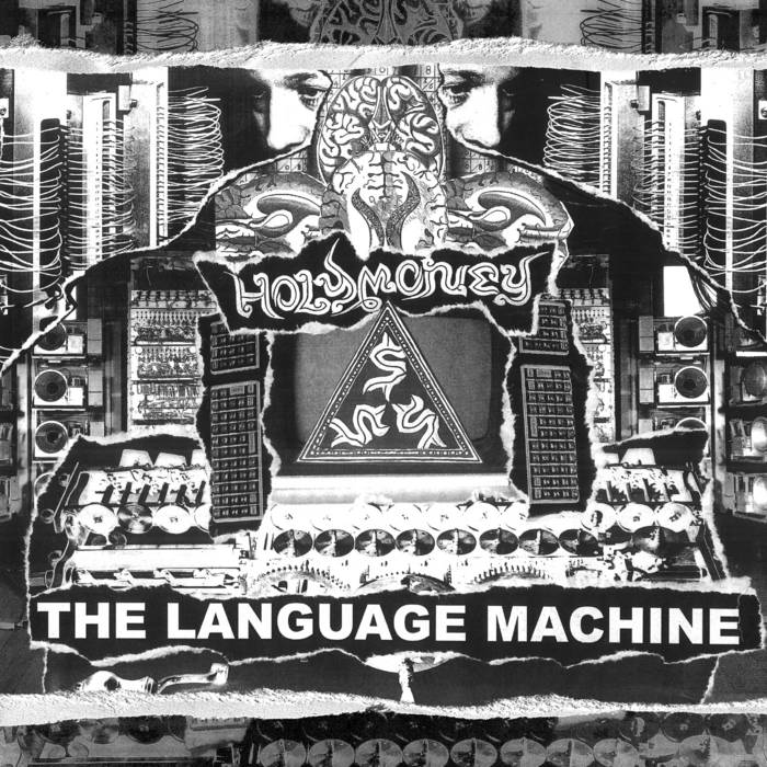 Holy Money - The Language Machine LP