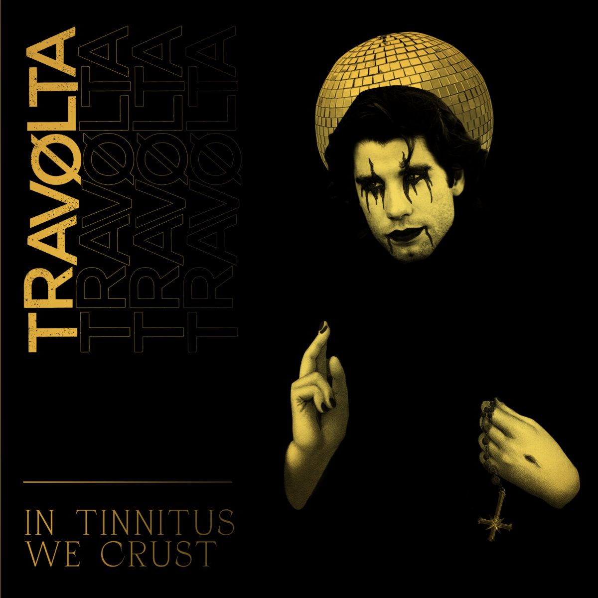 Travolta - In Tinnitus We Crust CD